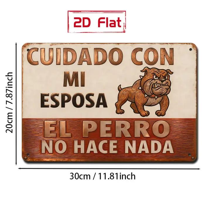 Panneau 2D plat 20x30cm avec texte espagnol « Attention
