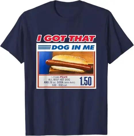 T-shirt humoristique "J'ai eu ce chien en moi" décontracté en coton et polyester pour hommes, cadeau drôle, t-shirt original pour hommes, occasions spéciales et quotidienne
