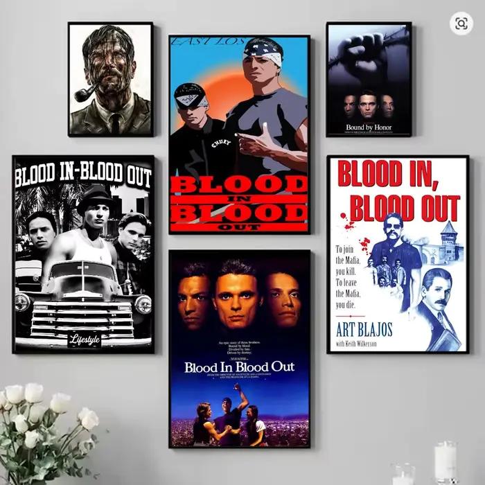 B-Blood in Blood Out affiche de film HD Art Mural Wallart imperméable Vintage impression décor pour la décoration de la maison bricolage Durable