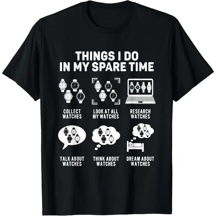 Montre Collector Horologie Horologiste Horloger Montre-Bracelet T-shirt Hommes Coton Humor Streetwear Manches Courtes Unisexe Vêtements Lâches