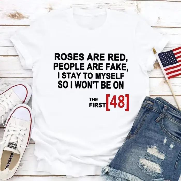 T-shirt manches courtes col rond femme, décontracté, avec imprimé ROSES ARE RED PEOPLE ARE FAKE