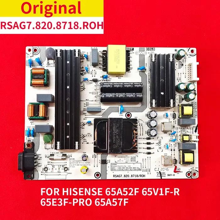 Carte d'alimentation originale RSAG7.820.8718.ROH pour écran Hisense 65A52F 65V1F-R 65E3F-PRO 65A57F