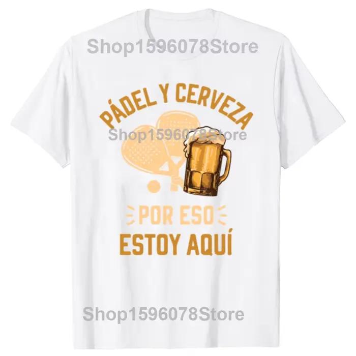 T-shirt Padel et Beer That's Why I'm Here pour homme, T-shirt de tennis, bière drôle, Économie décon