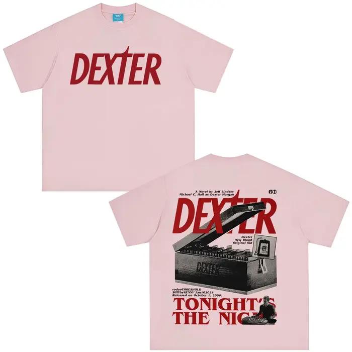Dexter Morgan ce soir la nuit T-shirts hommes femmes vêtements coton manches courtes surdimensionné