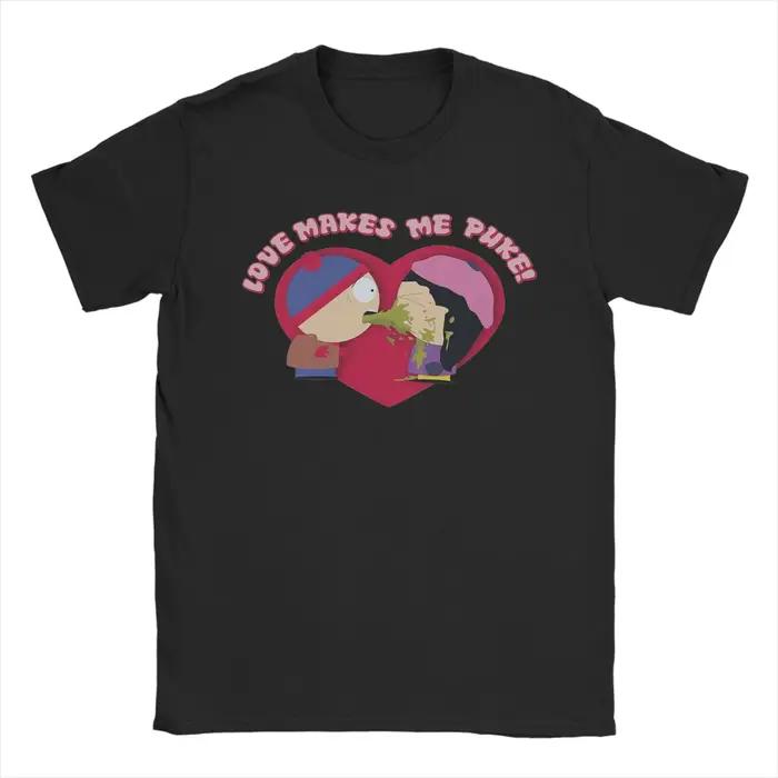 Souths Parks T-Shirt pour hommes femmes pur coton créatif T-Shirt col rond amour me rend Puke t-shir