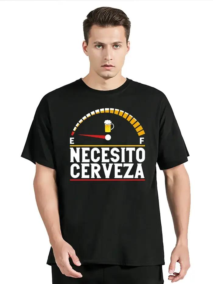 Men's Clothing Oversized T-shirt Necesito Cerveza Spanish I Need Beer Quote Saying T Shirt Custom Cotton Casual O-neck Tops