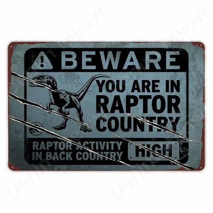 Méfiez-vous de Raptor – panneau métallique drôle en étain